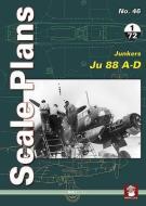 Scale Plans 46: Junkers Ju 88 A-D di Maciej Noszczak edito da Mushroom Model Publications