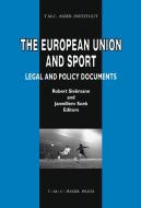 The European Union and Sport: Legal and Policy Documents edito da SPRINGER NATURE