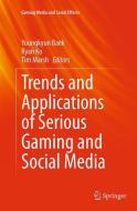 Trends and Applications of Serious Gaming and Social Media edito da Springer Singapore
