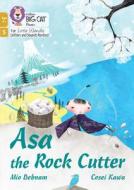 Asa The Rock Cutter di Mio Debnam edito da HarperCollins Publishers