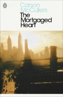 The Mortgaged Heart di Carson McCullers edito da Penguin Books Ltd