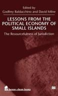 Lessons From the Political Economy of Small Islands di NA NA edito da Palgrave USA