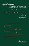 Metal Ions In Biological Systems edito da Taylor & Francis Ltd