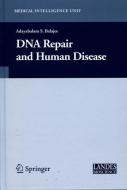 DNA Repair and Human Disease di Adayabalam Balajee edito da Springer US
