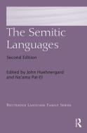 The Semitic Languages di John Huehnergard edito da Taylor & Francis Ltd