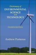 Dictionary of Environmental Science and Technology di Andrew Porteous edito da John Wiley & Sons Inc
