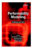 Performability Modelling di Boudewijn R. Haverkort edito da Wiley-Blackwell