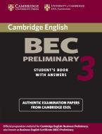 Cambridge Bec Preliminary 3 with Answers: Examination Papers from University of Cambridge ESOL Examinations: English for di Cambridge Esol edito da CAMBRIDGE