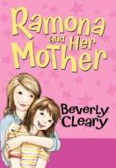 Ramona and Her Mother (Rpkg) di Beverly Cleary edito da HARPERCOLLINS