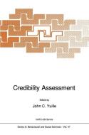 Credibility Assessment di NATO Advanced Study Institute on Credibi edito da Springer Netherlands