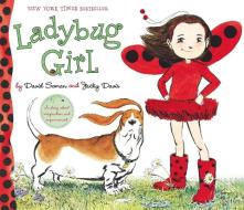 Ladybug Girl di Jacky Davis edito da DIAL