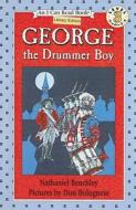 George the Drummer Boy di Nathaniel Benchley edito da Perfection Learning