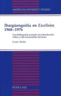 Ibargüengoitia en «Excélsior», 1968-1976 edito da Lang, Peter