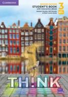 Think Level 3 Student's Book with Interactive eBook British English di Herbert Puchta, Jeff Stranks, Peter Lewis-Jones edito da CAMBRIDGE