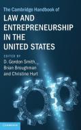 The Cambridge Handbook Of Law And Entrepreneurship In The United States edito da Cambridge University Press