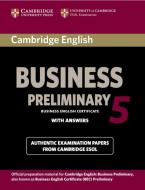 Cambridge English Business 5 Preliminary Student's Book with Answers di Cambridge ESOL edito da Cambridge University Press