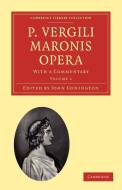 P. Vergili Maronis Opera di Virgil edito da Cambridge University Press