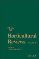 Horticultural Reviews, Volume 49 di I Warrington edito da WILEY