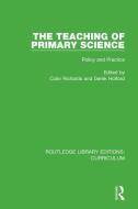 The Teaching Of Primary Science edito da Taylor & Francis Ltd