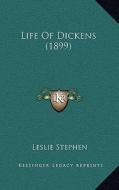 Life of Dickens (1899) di Leslie Stephen edito da Kessinger Publishing