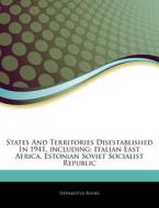 States And Territories Disestablished In di Hephaestus Books edito da Hephaestus Books