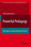 Powerful Pedagogy di Robyn Brandenburg edito da Springer-Verlag GmbH