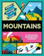 World Feature Focus: Mountains di Rebecca Kahn edito da Hachette Children's Group