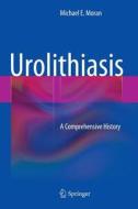 Urolithiasis di Michael E. Moran edito da Springer New York