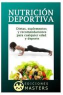 Nutricion Deportiva di Adolfo Perez Agusti edito da Createspace