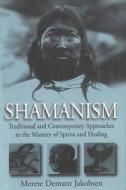 Shamanism di Merete Demant Jakobsen edito da Berghahn Books, Incorporated