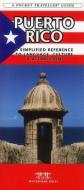 Puerto Rico: A Simplified Reference to Language, Culture & Attractions di James Kavanagh edito da Waterford Press