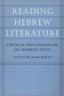 Reading Hebrew Literature di Mintz edito da University Press Of New England