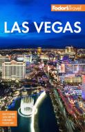 Fodor's Las Vegas di Fodor'S Travel Guides edito da FODORS