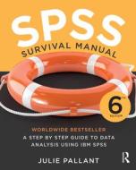 Spss Survival Manual di Julie Pallant edito da Allen & Unwin