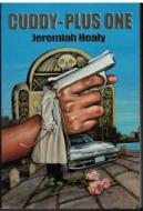 Cuddy -- Plus One di Jeremiah F. Healy, J. F. Healy edito da Crippen & Landru Publishers