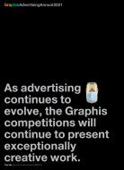 Graphis Advertising Annual 2021 di B. Martin Pedersen edito da GRAPHIS INC