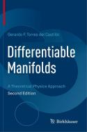 Differentiable Manifolds di Gerardo F. Torres del Castillo edito da Springer Nature Switzerland AG