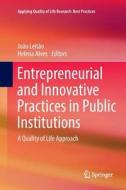 Entrepreneurial and Innovative Practices in Public Institutions edito da Springer International Publishing