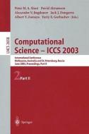 Computational Science - Iccs 2003 di Peter M. a. Ed Sloot edito da Springer-verlag Berlin And Heidelberg Gmbh & Co. Kg