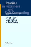 Evolutionary Computation in Data Mining edito da Springer Berlin Heidelberg