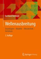 Wellenausbreitung di Bernhard Rembold edito da Springer-Verlag GmbH