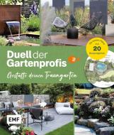 Duell der Gartenprofis - Gestalte deinen Traumgarten - Das Buch zur Gartensendung im ZDF di Michael Breckwoldt edito da Edition Michael Fischer