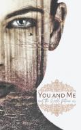 You and Me di Kate Corell edito da Books on Demand