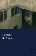 Der Prozess di Franz Kafka edito da Europäischer Literaturverlag