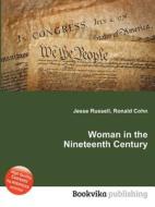 Woman In The Nineteenth Century edito da Book On Demand Ltd.