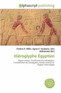 Hi Roglyphe Gyptien di #Miller,  Frederic P.