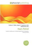 Fea\'s Petrel edito da Alphascript Publishing