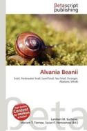 Alvania Beanii edito da Betascript Publishing