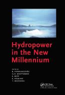 Hydropower in the New Millennium edito da A A Balkema Publishers