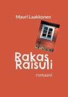 Rakas Raisuli di Mauri Laakkonen edito da Books on Demand